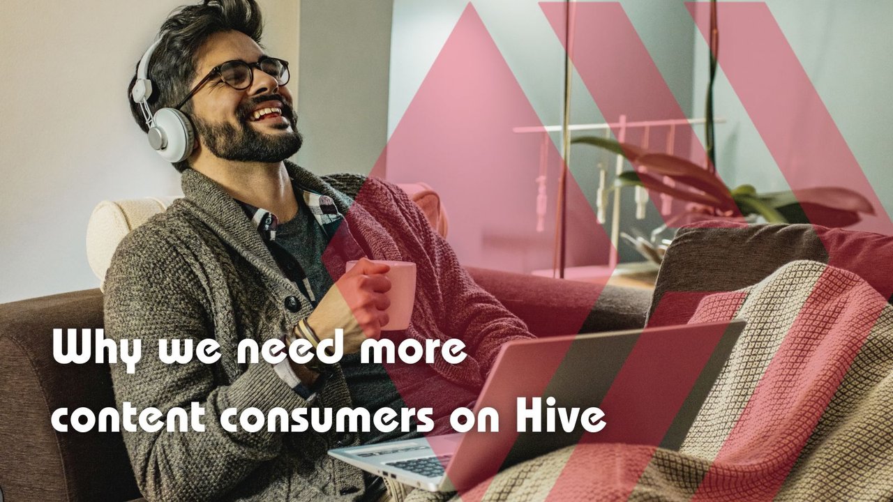 Why We Need More Content Consumers on Hive