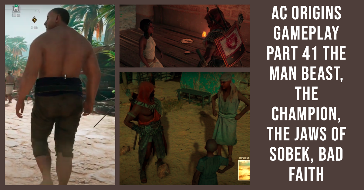 Create-a-Youtube-Thumbnail-for-AC-Origins-Gameplay-Part-41-The-Man-Beast-The-Champion-The.png
