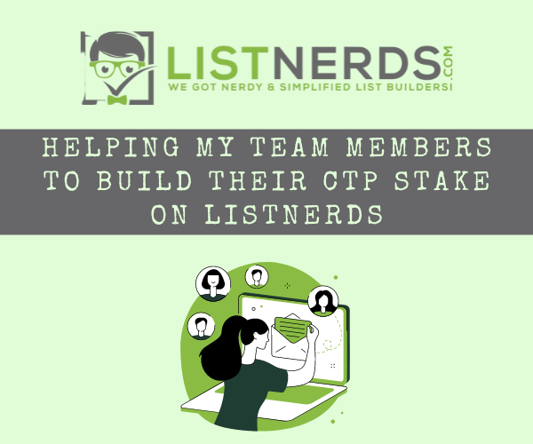 Helping my team members to build their CTP stake on Listnerds.png