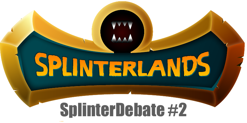 Splinterland Debate.png