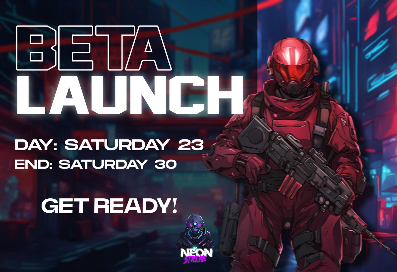 BETA LAUNCH !  |  NEON STRIKE   NFTGAME